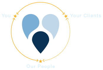 You, your clients, our people.